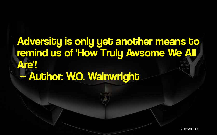 Inspirational Children's Quotes By W.O. Wainwright