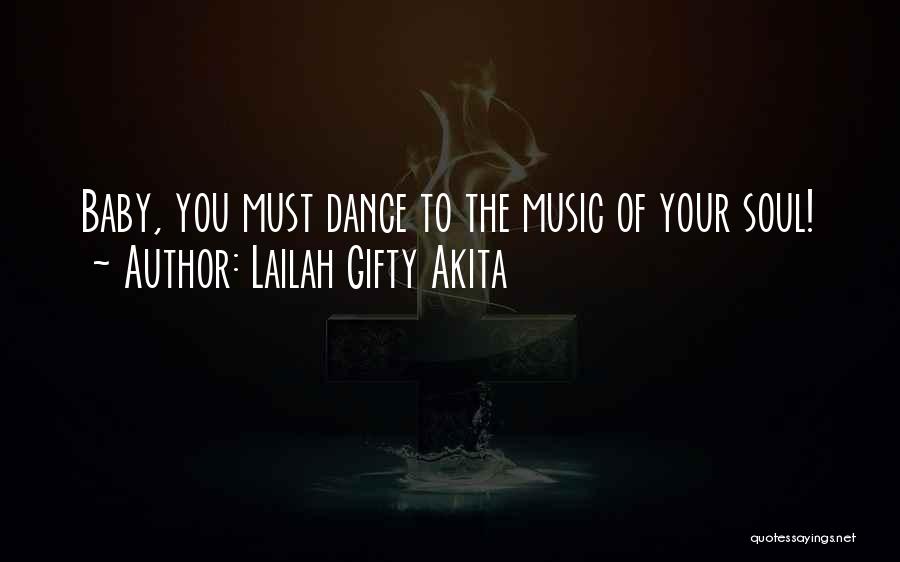 Inspirational Christian Dance Quotes By Lailah Gifty Akita