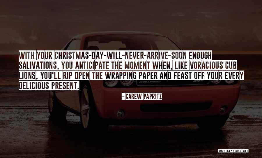 Inspirational Christmas Quotes By Carew Papritz Inspirational Christmas Quotes By Carew Papritz