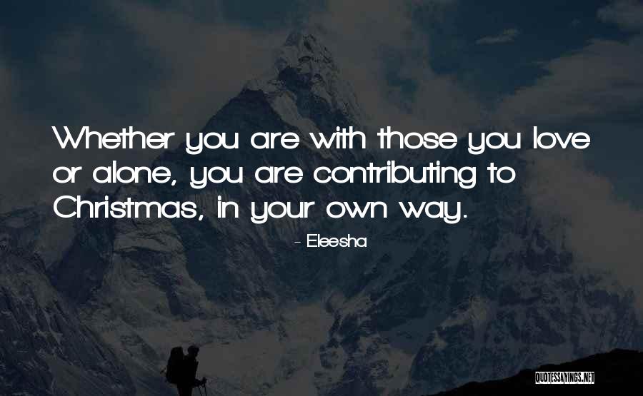 Inspirational Christmas Quotes By Eleesha Inspirational Christmas Quotes By Eleesha
