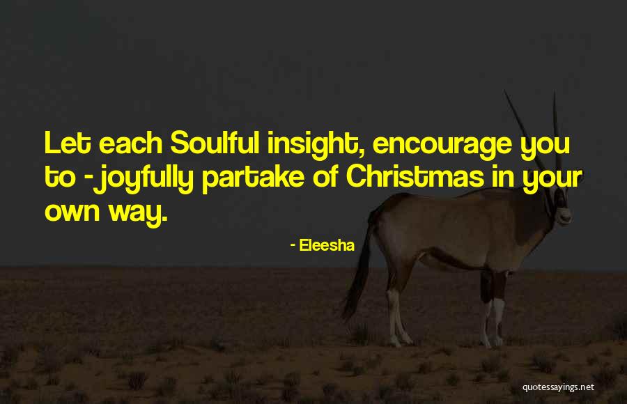 Inspirational Christmas Quotes By Eleesha Inspirational Christmas Quotes By Eleesha