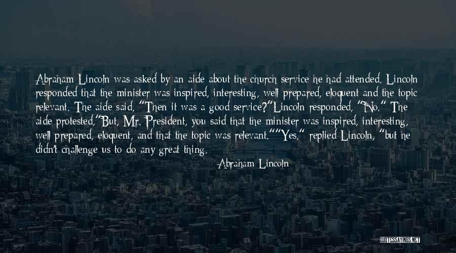 Inspirational Church Quotes By Abraham Lincoln