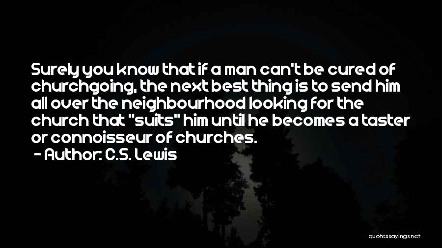 Inspirational Church Quotes By C.S. Lewis