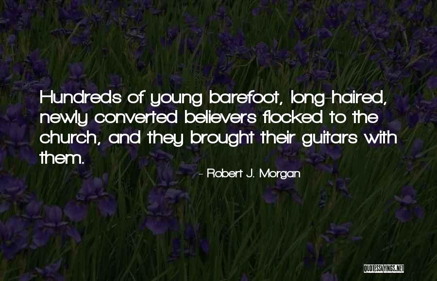 Inspirational Church Quotes By Robert J. Morgan