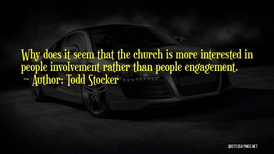 Inspirational Church Quotes By Todd Stocker