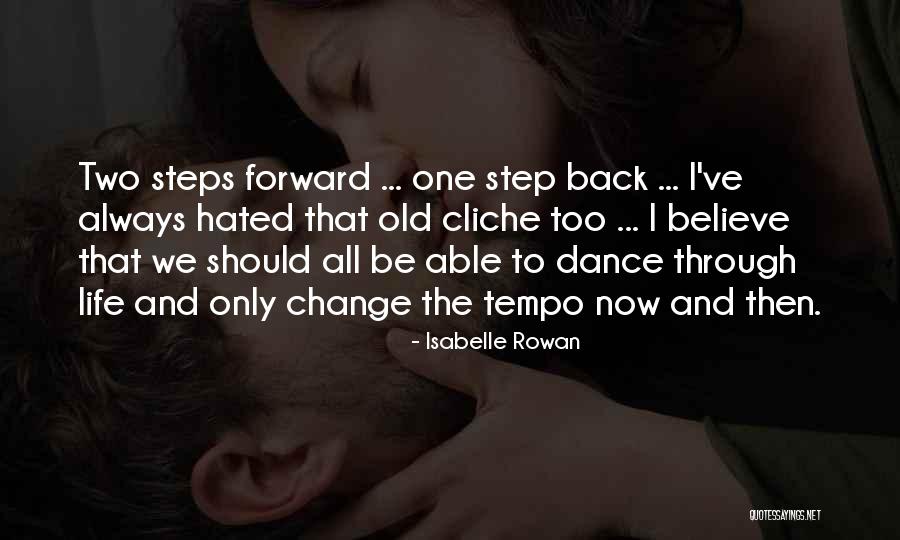 Inspirational Cliche Quotes By Isabelle Rowan Inspirational Cliche Quotes By Isabelle Rowan