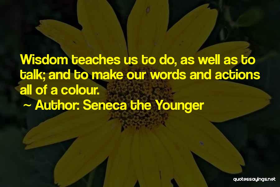 Inspirational Colour Quotes By Seneca The Younger