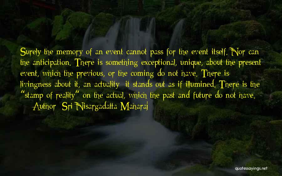 Inspirational Coming Out Quotes By Sri Nisargadatta Maharaj