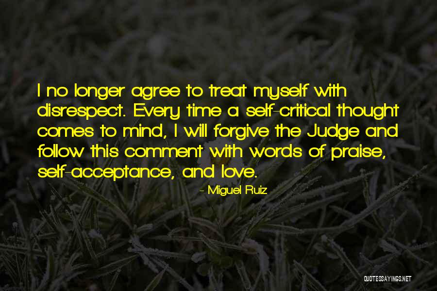 Inspirational Comment Quotes By Miguel Ruiz Inspirational Comment Quotes By Miguel Ruiz