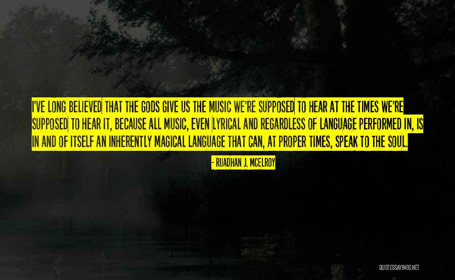 Inspirational Comment Quotes By Ruadhan J. McElroy Inspirational Comment Quotes By Ruadhan J. McElroy
