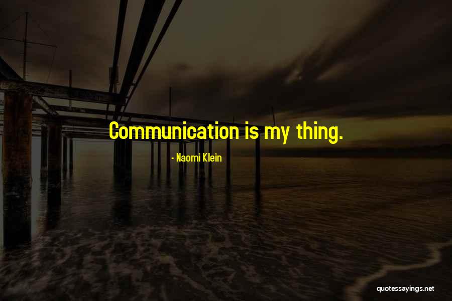Inspirational Controversy Quotes By Naomi Klein Inspirational Controversy Quotes By Naomi Klein