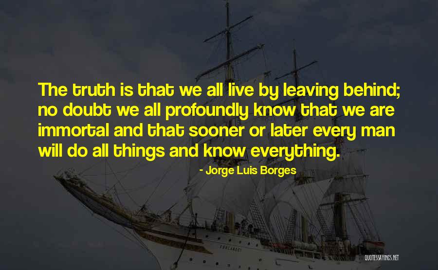 Inspirational Coping Quotes By Jorge Luis Borges Inspirational Coping Quotes By Jorge Luis Borges