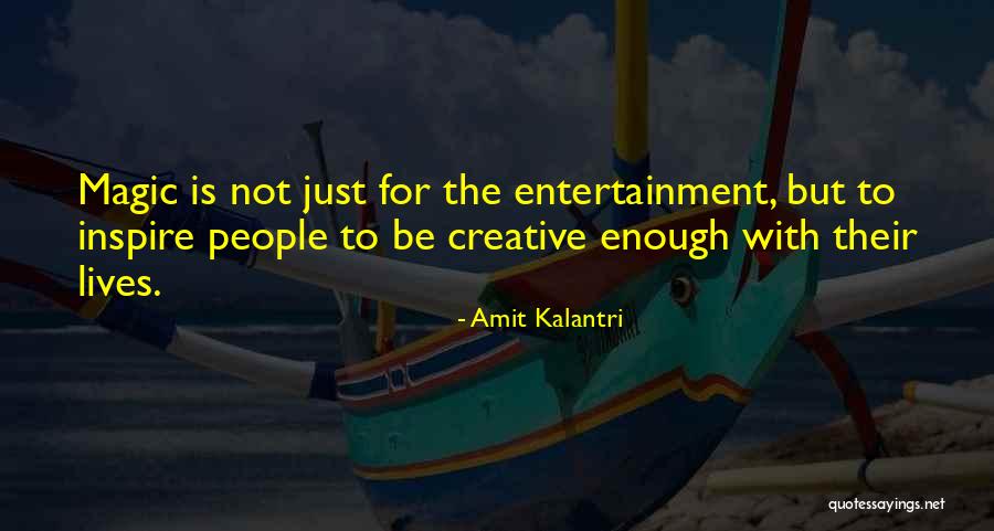 Inspirational Creativity Quotes By Amit Kalantri Inspirational Creativity Quotes By Amit Kalantri