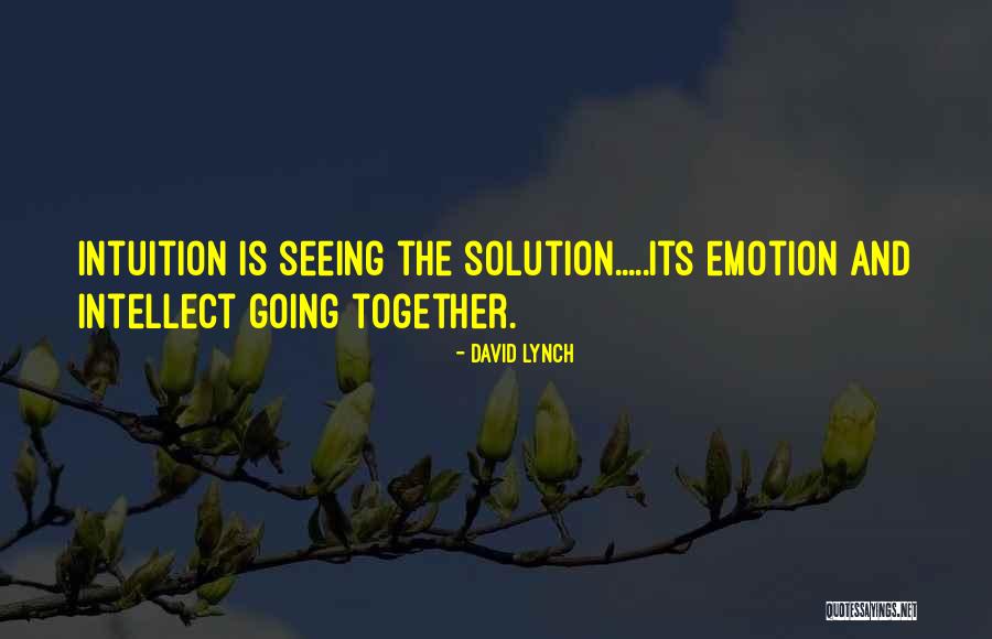 Inspirational Creativity Quotes By David Lynch Inspirational Creativity Quotes By David Lynch