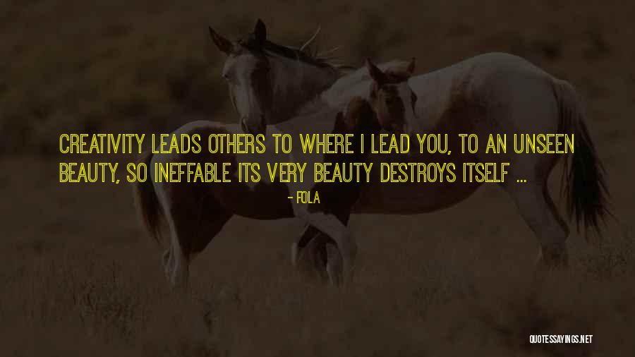 Inspirational Creativity Quotes By Fola Inspirational Creativity Quotes By Fola
