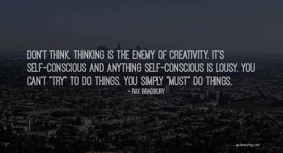 Inspirational Creativity Quotes By Ray Bradbury Inspirational Creativity Quotes By Ray Bradbury