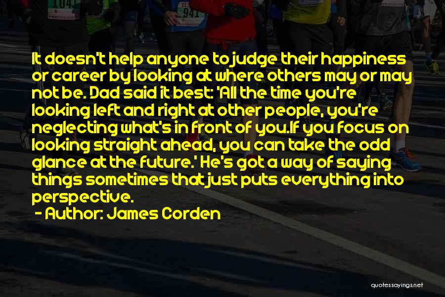 Inspirational Dad Quotes By James Corden