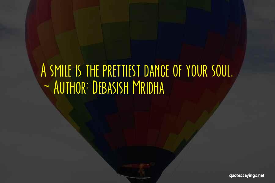 Inspirational Dance Life Quotes By Debasish Mridha