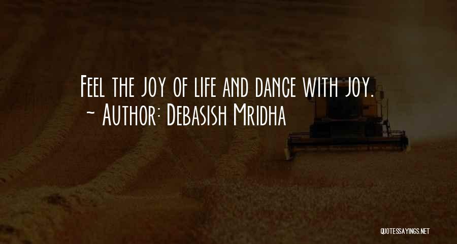 Inspirational Dance Life Quotes By Debasish Mridha