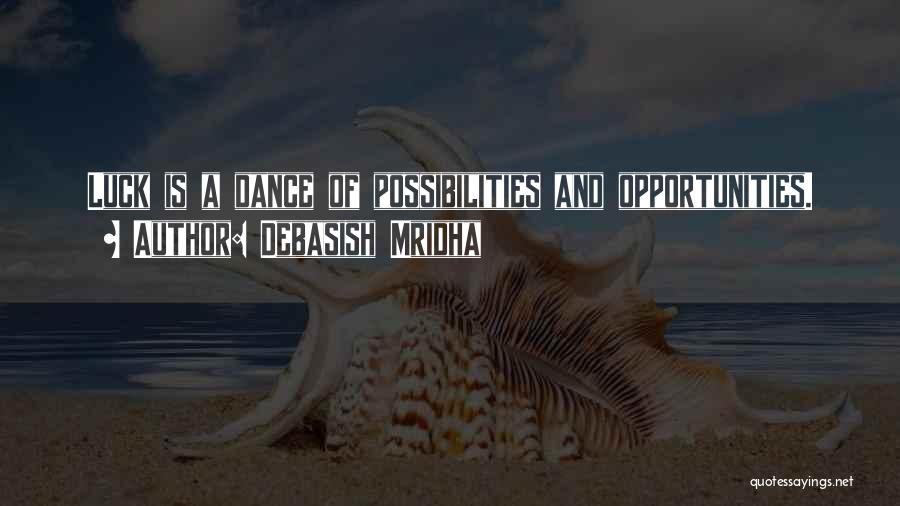 Inspirational Dance Life Quotes By Debasish Mridha