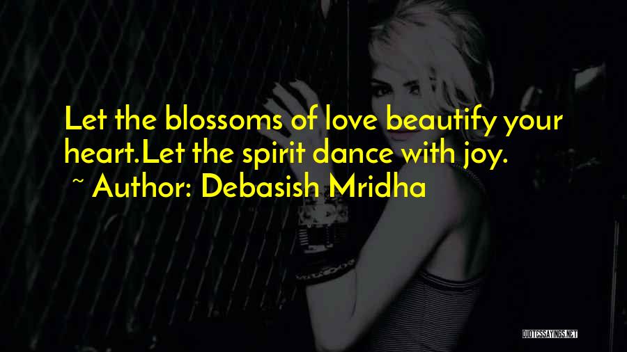 Inspirational Dance Life Quotes By Debasish Mridha