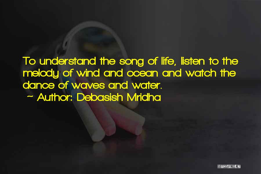 Inspirational Dance Life Quotes By Debasish Mridha