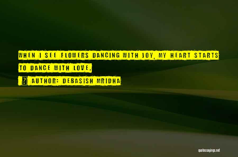 Inspirational Dance Life Quotes By Debasish Mridha