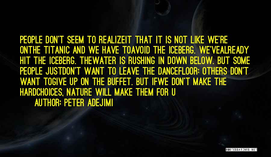 Inspirational Dance Life Quotes By Peter Adejimi