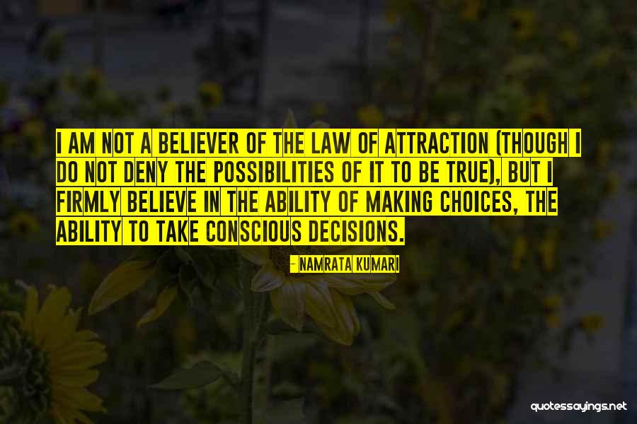 Inspirational Decision Making Quotes By Namrata Kumari