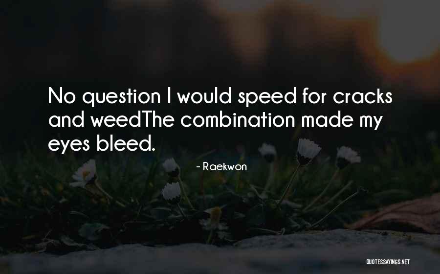 Inspirational Deliverance Quotes By Raekwon Inspirational Deliverance Quotes By Raekwon