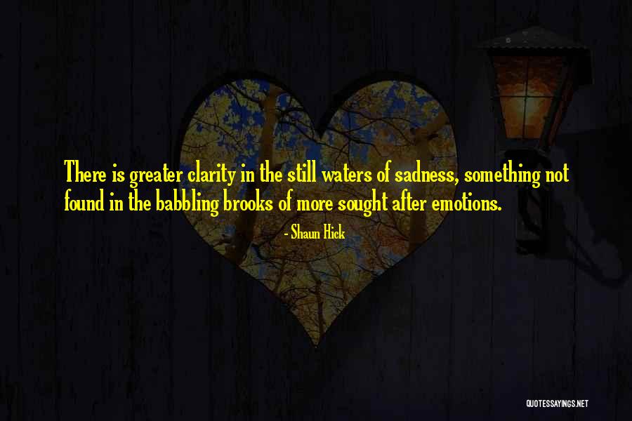 Inspirational Despair Quotes By Shaun Hick Inspirational Despair Quotes By Shaun Hick
