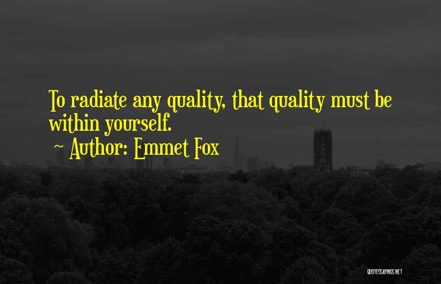 Inspirational Doctors Quotes By Emmet Fox