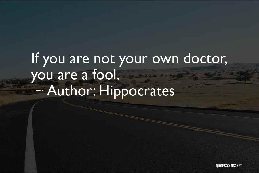 Inspirational Doctors Quotes By Hippocrates