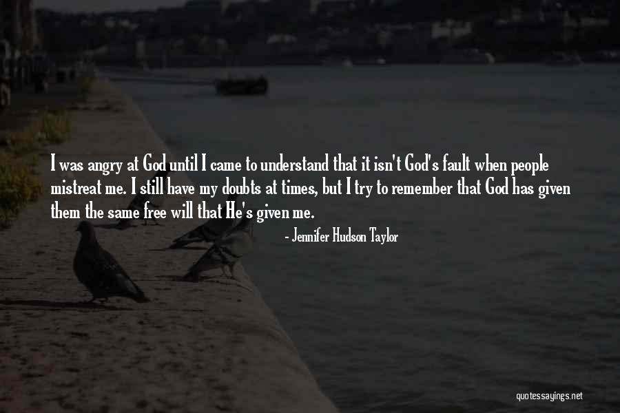 Inspirational Doubts Quotes By Jennifer Hudson Taylor Inspirational Doubts Quotes By Jennifer Hudson Taylor
