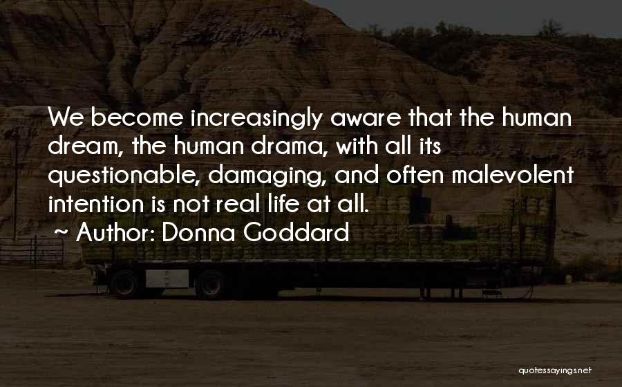 Inspirational Dream Life Quotes By Donna Goddard