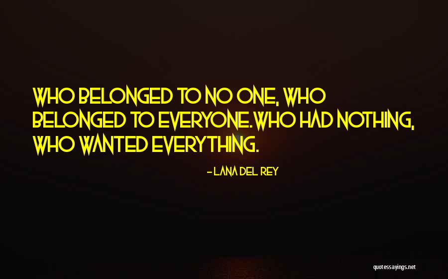 Inspirational Dreamers Quotes By Lana Del Rey Inspirational Dreamers Quotes By Lana Del Rey