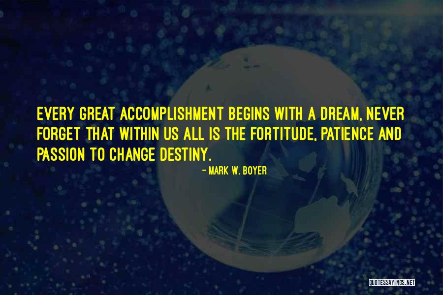 Inspirational Dreamers Quotes By Mark W. Boyer Inspirational Dreamers Quotes By Mark W. Boyer