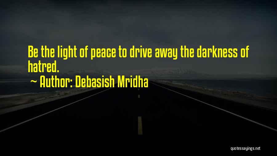 Inspirational Drive Quotes By Debasish Mridha
