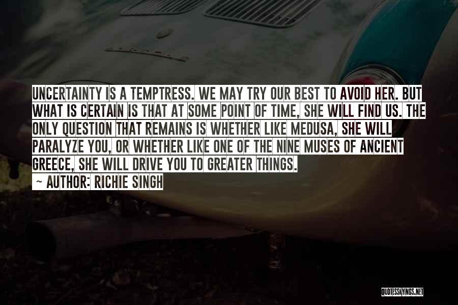Inspirational Drive Quotes By Richie Singh