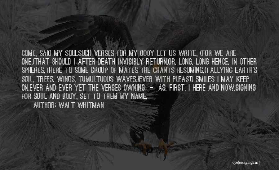 Inspirational Earth Quotes By Walt Whitman