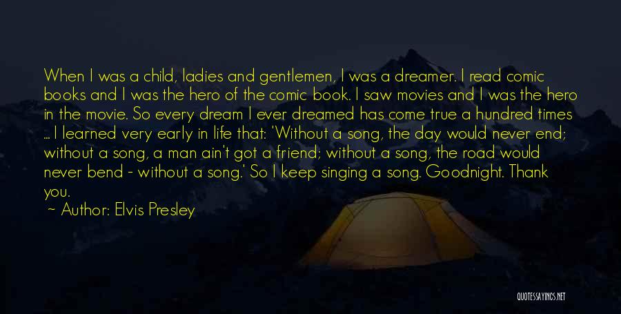 Inspirational Elvis Presley Quotes By Elvis Presley