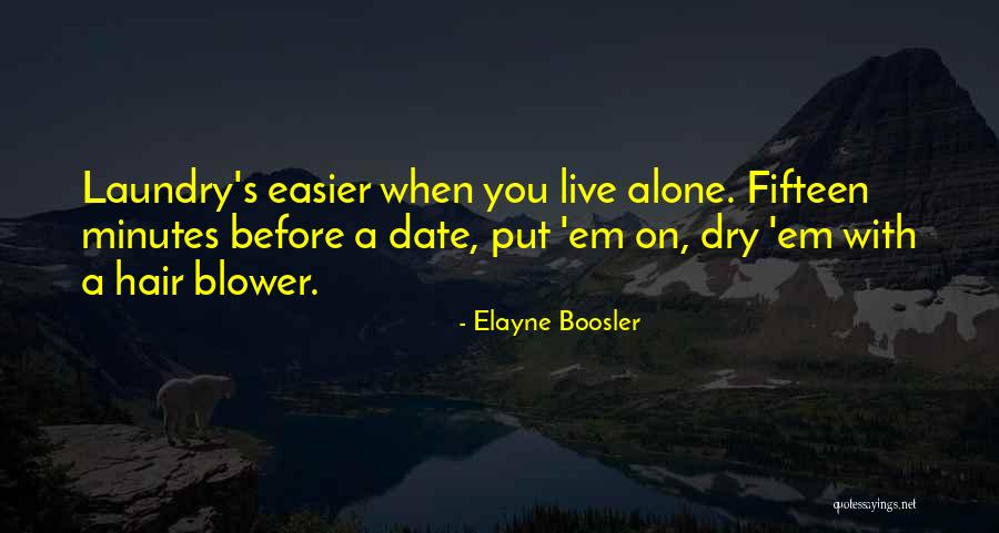 Inspirational Ems Quotes By Elayne Boosler