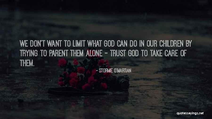 Inspirational Encouraging Quotes By Stormie O'martian Inspirational Encouraging Quotes By Stormie O'martian