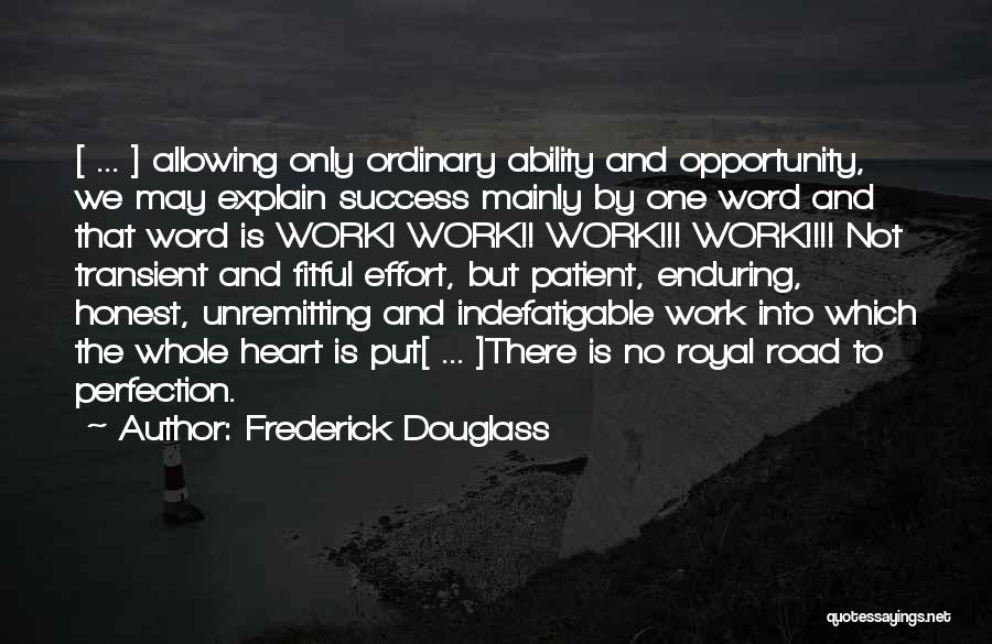 Inspirational Enduring Quotes By Frederick Douglass