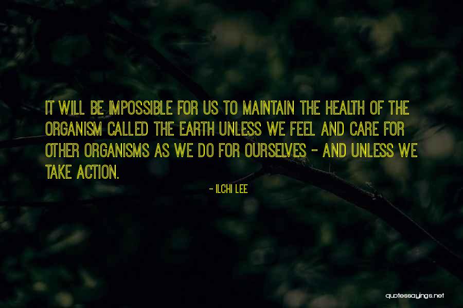 Inspirational Environmental Quotes By Ilchi Lee Inspirational Environmental Quotes By Ilchi Lee