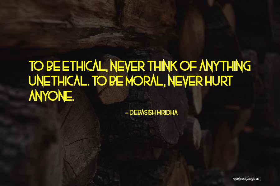 Inspirational Ethical Quotes By Debasish Mridha Inspirational Ethical Quotes By Debasish Mridha