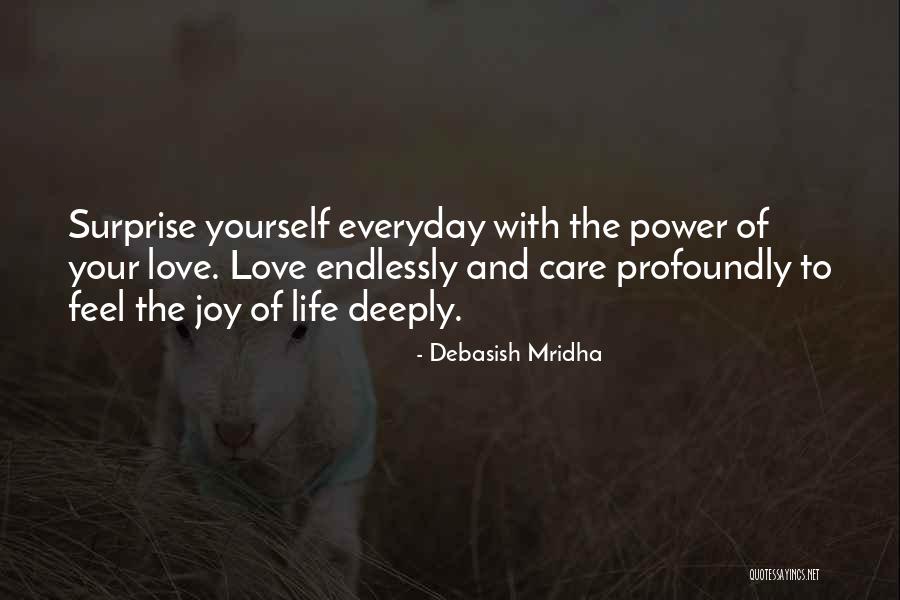 Inspirational Everyday Life Quotes By Debasish Mridha Inspirational Everyday Life Quotes By Debasish Mridha