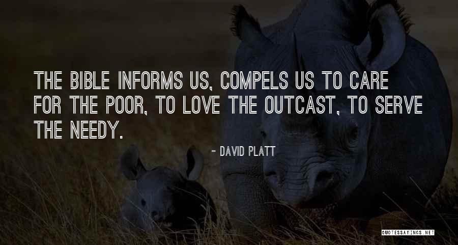 Inspirational Exclusion Quotes By David Platt