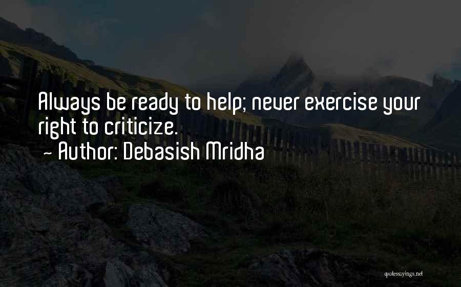 Inspirational Exercise Quotes By Debasish Mridha