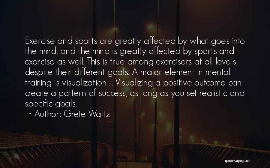 Inspirational Exercise Quotes By Grete Waitz